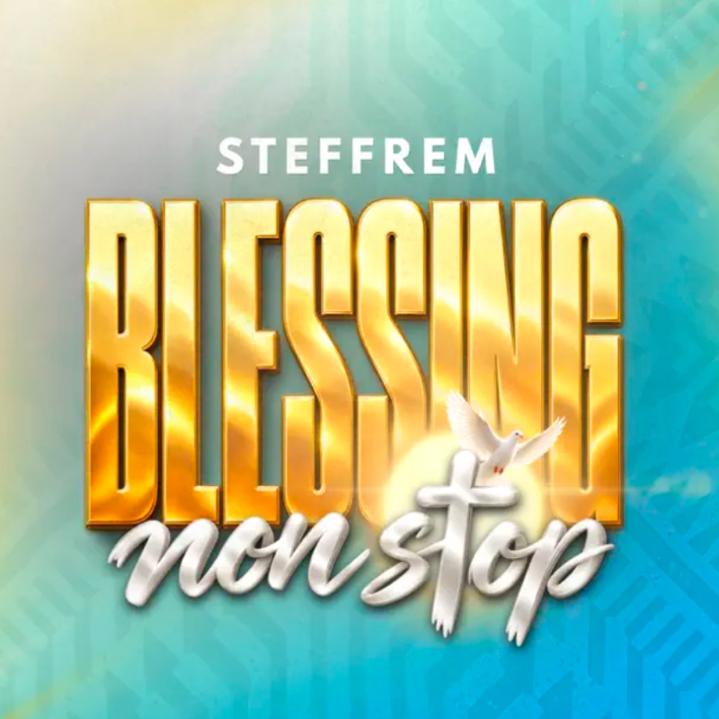Blessing non stop