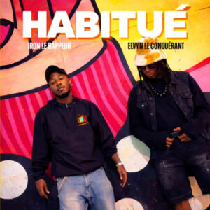 Iron le rappeur & Elvyn le conquérant